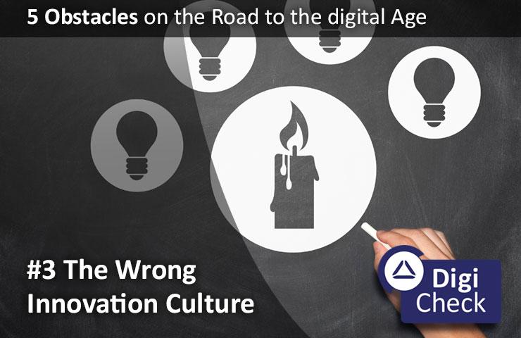 The Wrong Innovation Culture